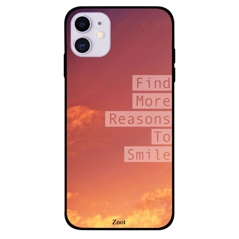 

Zoot Apple iPhone 11 Mobile Phone Back Cover, Find More Reasons To Smile