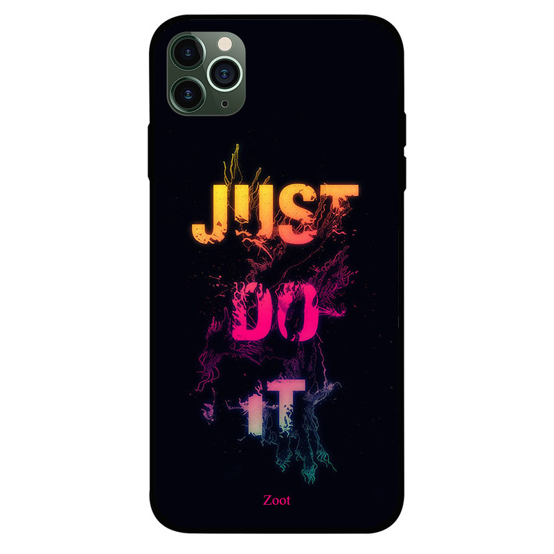

Zoot Apple iPhone 11 Pro Max Mobile Phone Back Cover, Just Do It