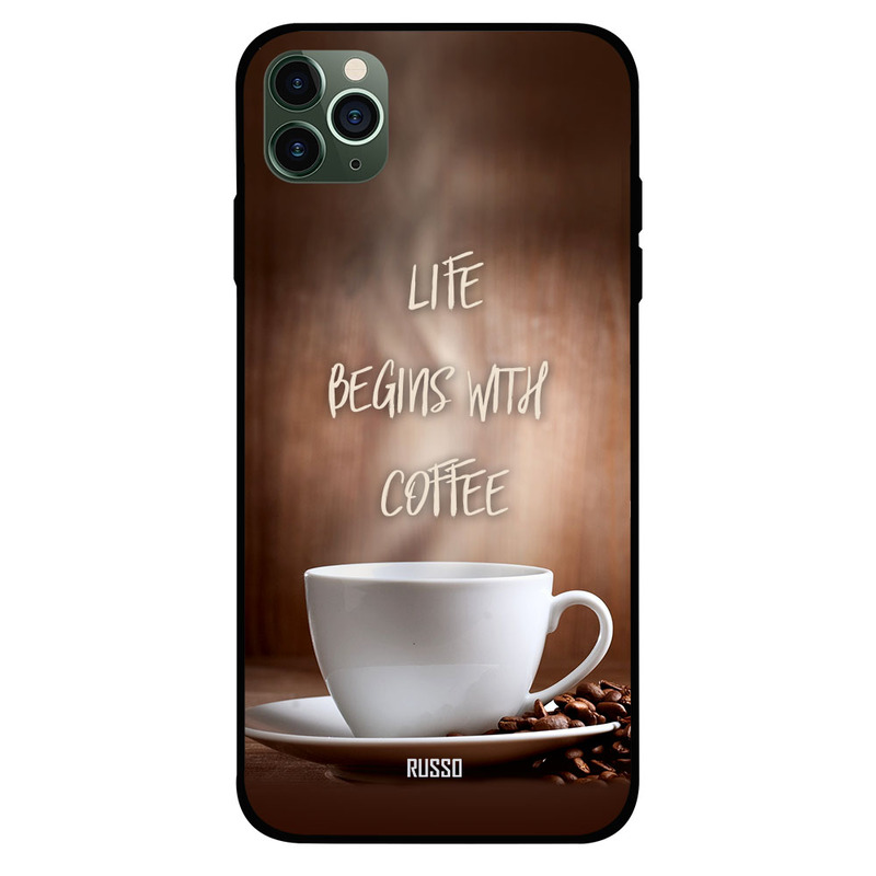 

Russo Apple iPhone 11 Pro Max Mobile Phone Back Cover, Life Begins with Coffee