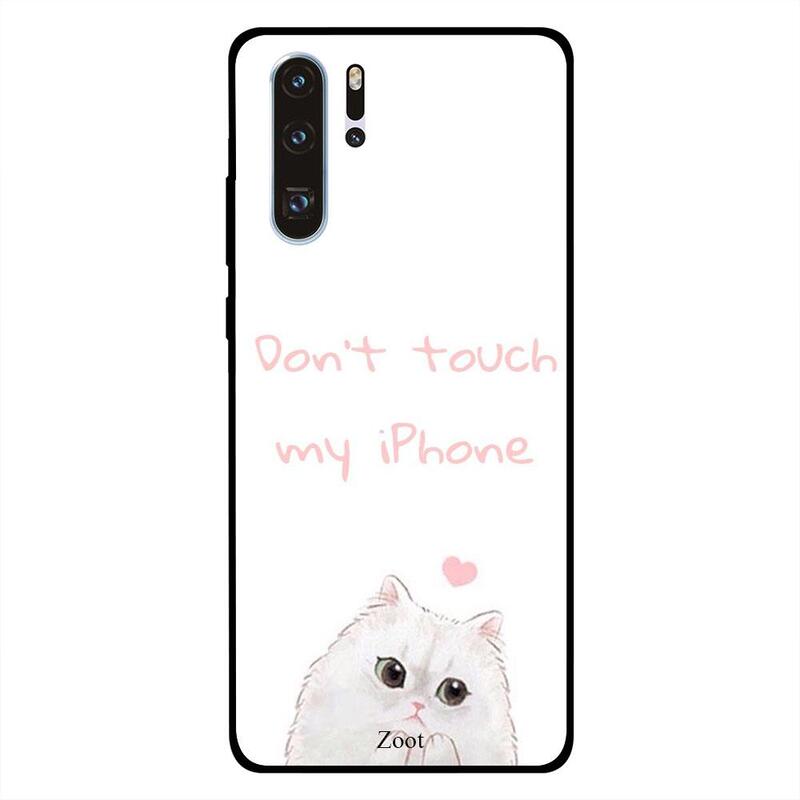 

Zoot Huawei P30 Pro Mobile Phone Back Cover, Don't Touch My iPhone
