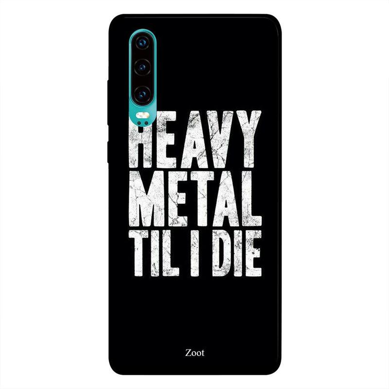 

Zoot Huawei P30 Mobile Phone Back Cover, Heavy Metal