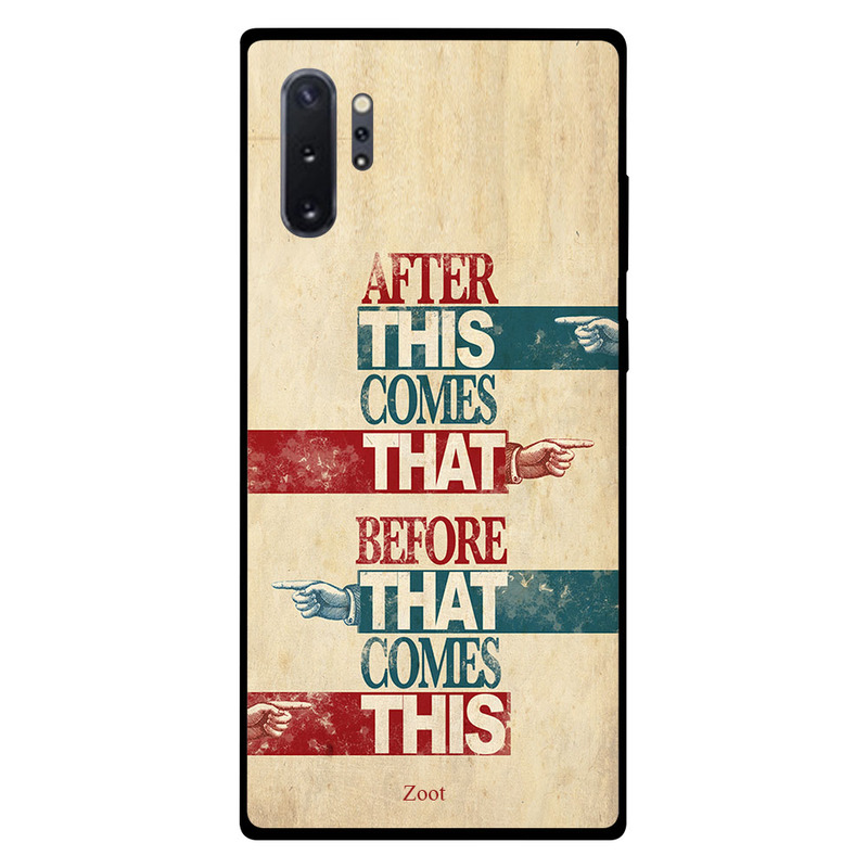 

Zoot Samsung Note Plus Mobile Phone Back Cover, After This Comes That