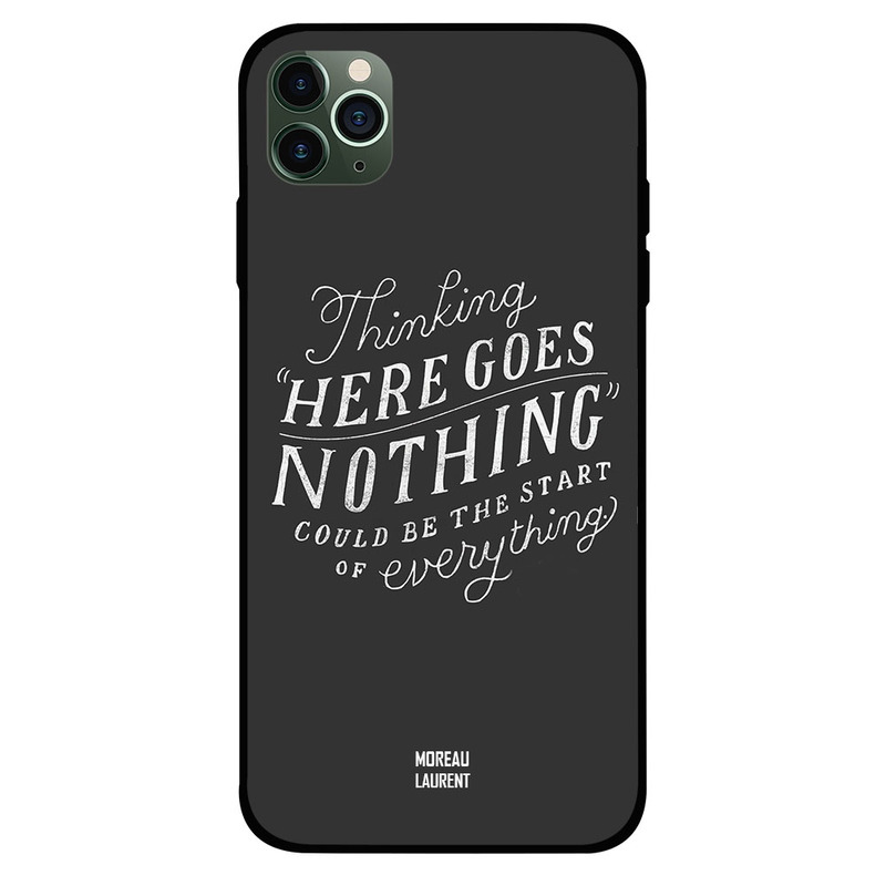 Moreau Laurent Apple iPhone 11 Pro Mobile Phone Back Cover, ThinkinG Here Goes Nothing