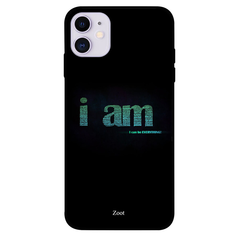 

Zoot Apple iPhone 11 Mobile Phone Back Cover, I am I Can Be Evrything