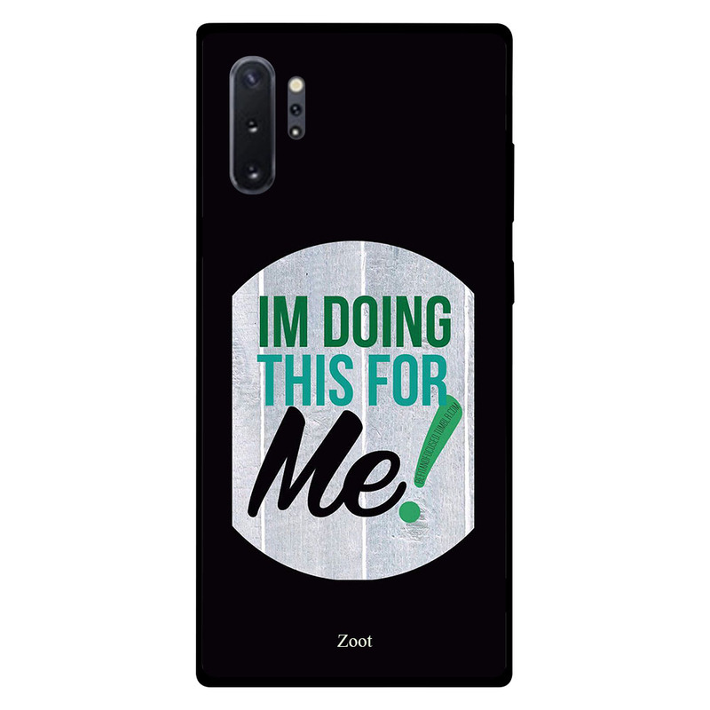 

Zoot Samsung Note Plus Mobile Phone Back Cover, Im Doing This For Me