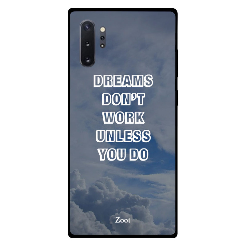 

Zoot Samsung Note Plus Mobile Phone Back Cover, Dreams Don't Work Unless You Do