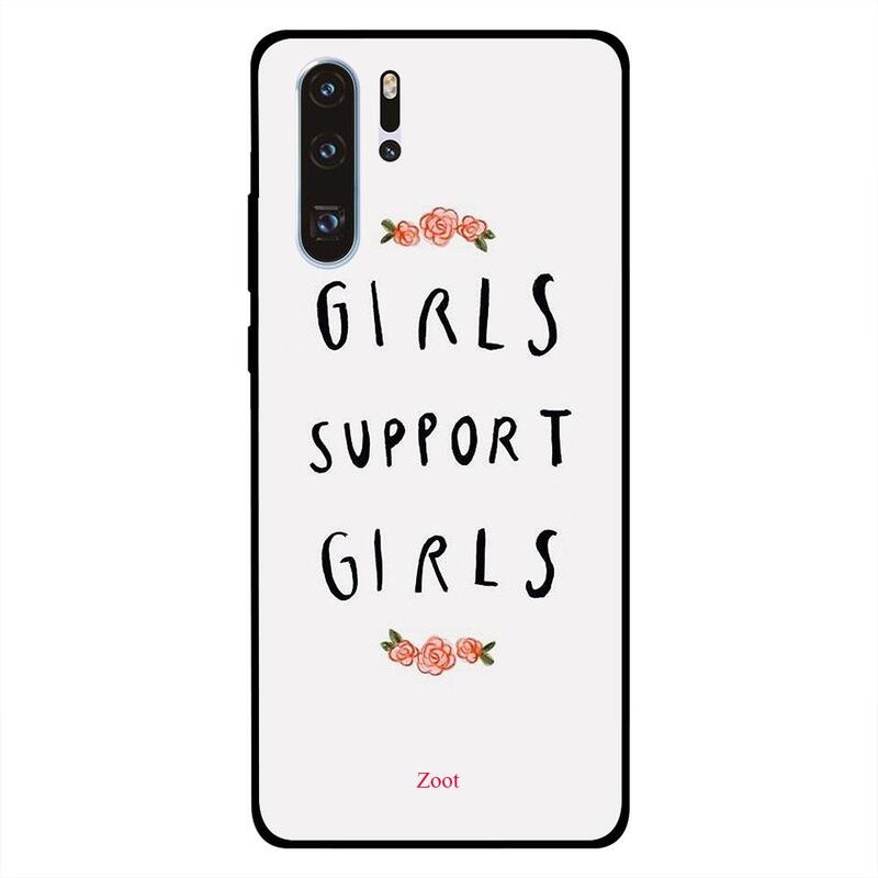 

Zoot Huawei P30 Pro Mobile Phone Back Cover, Girls Support Girls