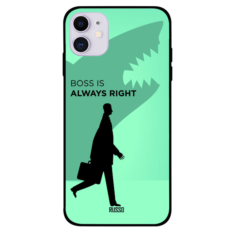 

Russo Apple iPhone 11 Mobile Phone Back Cover, Boss Is Always Right