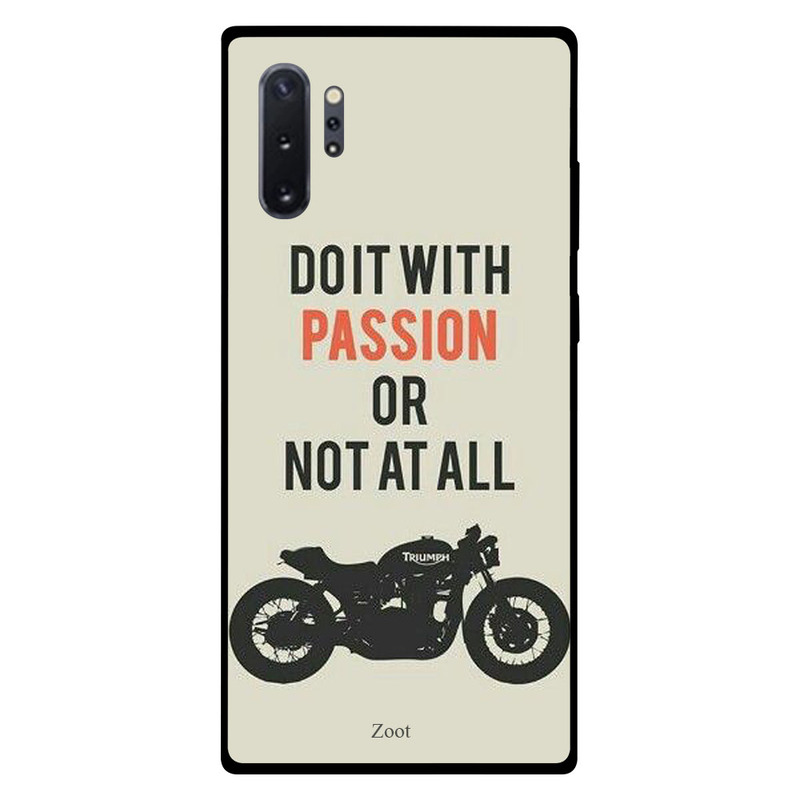 

Zoot Samsung Note Plus Mobile Phone Back Cover, Do It with Passion Or Not At All