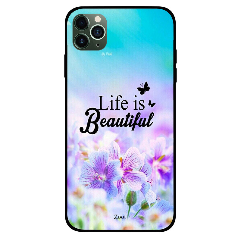 

Zoot Apple iPhone 11 Pro Mobile Phone Back Cover, Life Is Beautiful