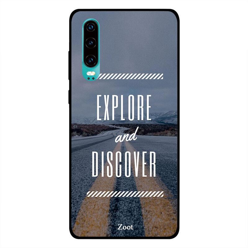 

Zoot Huawei P30 Mobile Phone Back Cover, Explore And DisCover,