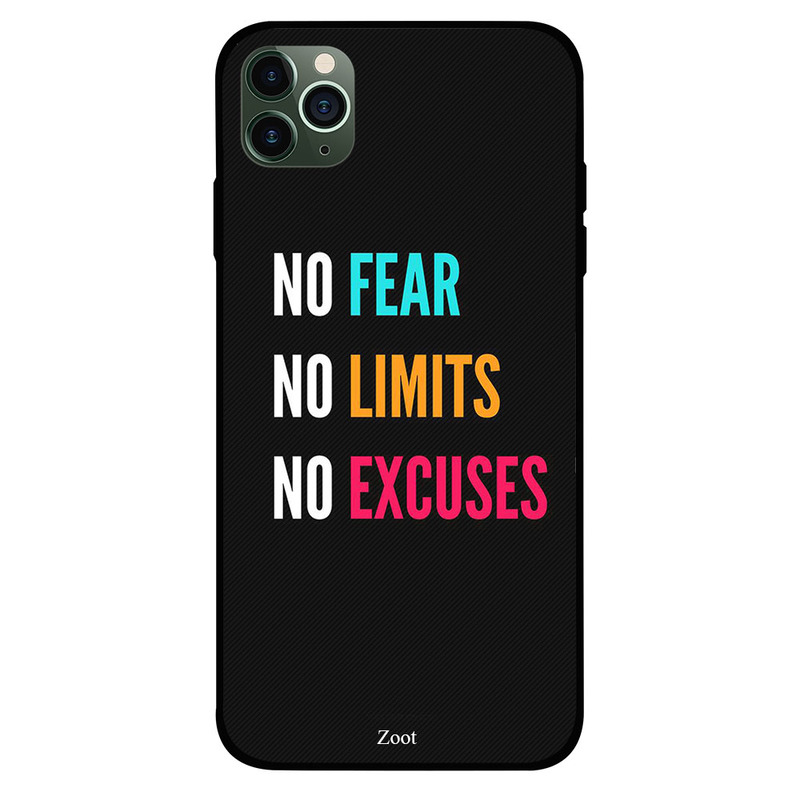 

Zoot Apple iPhone 11 Pro Max Mobile Phone Back Cover, No Fear Limits Excuses