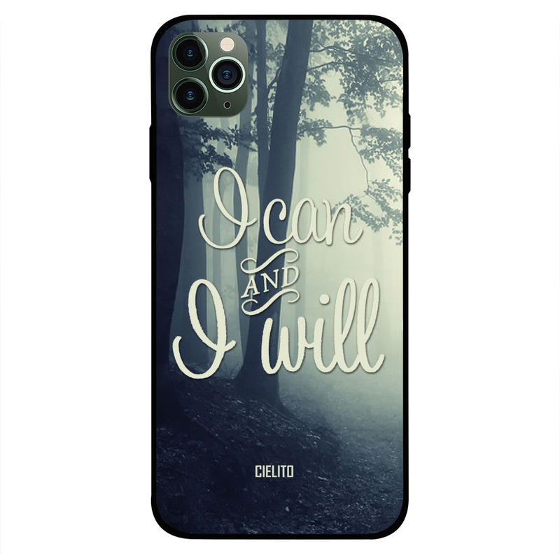

Cielito Apple iPhone 11 Pro Max Mobile Phone Back Cover, I Can I Will