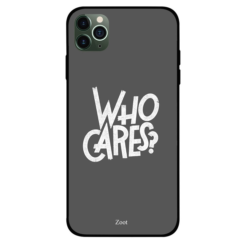 

Zoot Apple iPhone 11 Pro Max Mobile Phone Back Cover, Who Cares