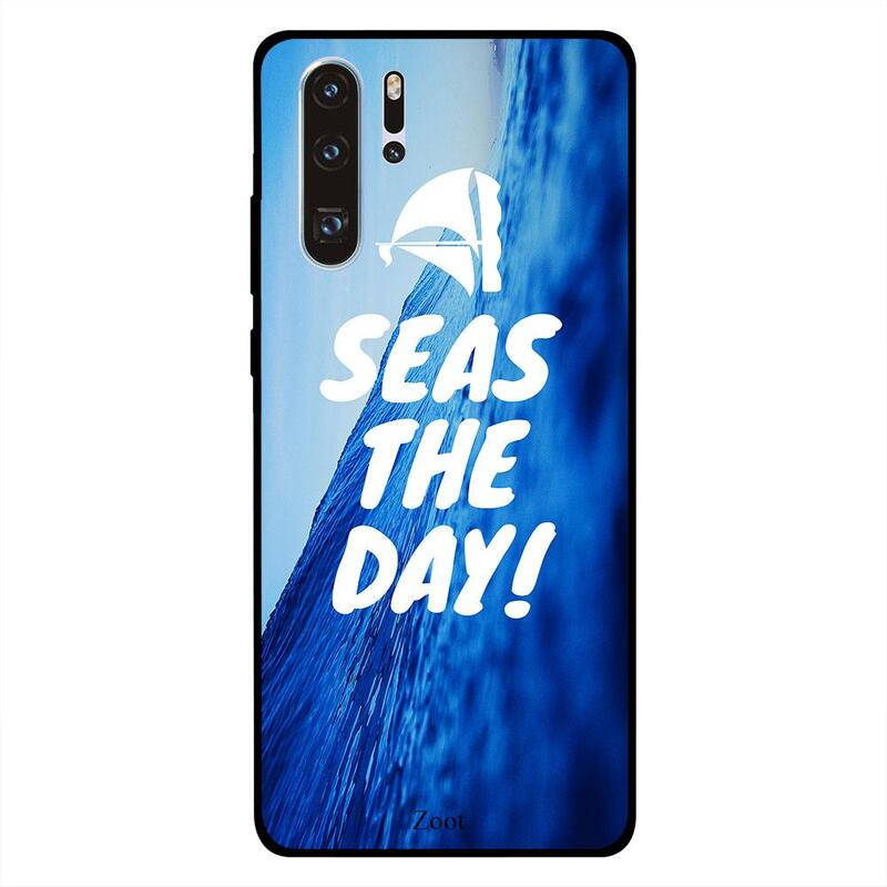 

Zoot Huawei P30 Pro Mobile Phone Back Cover, Seas The Day