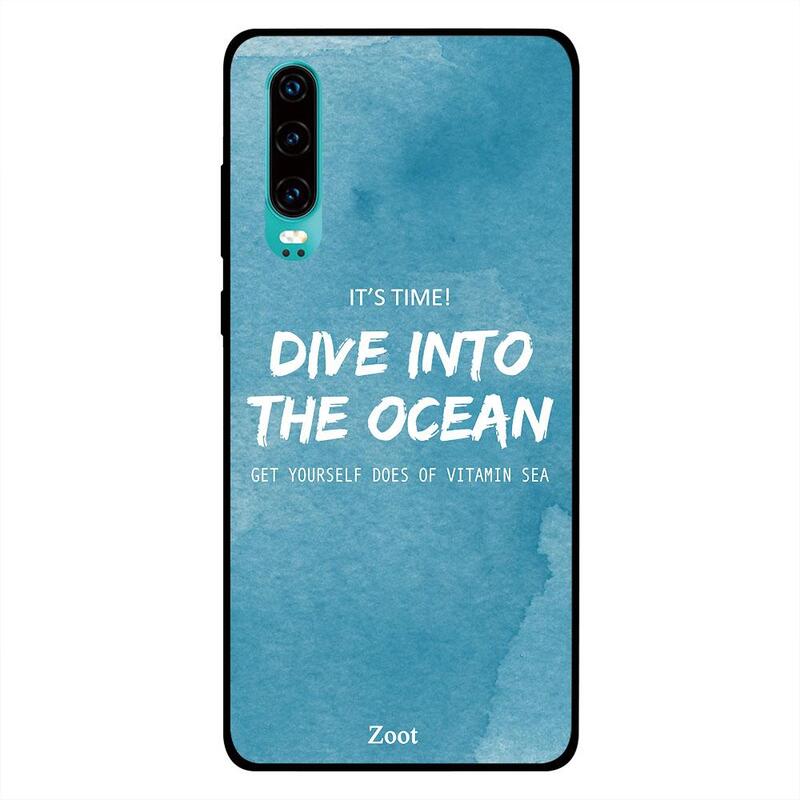 

Zoot Huawei P30 Mobile Phone Back Cover, Dive Into The Ocean