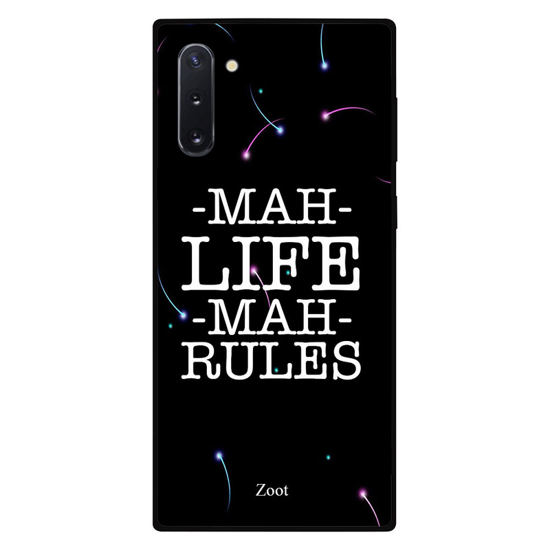 

Zoot Samsung Note 10 Mobile Phone Back Cover, Mah Life Mah Rules