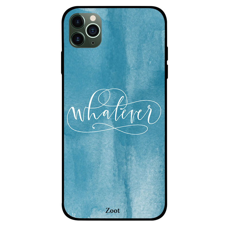 

Zoot Apple iPhone 11 Pro Max Mobile Phone Back Cover, Whatever