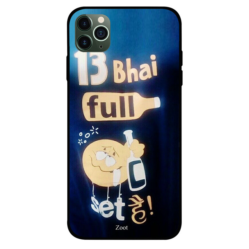 

Zoot Apple iPhone 11 Pro Mobile Phone Back Cover, Tera Bhai Full On