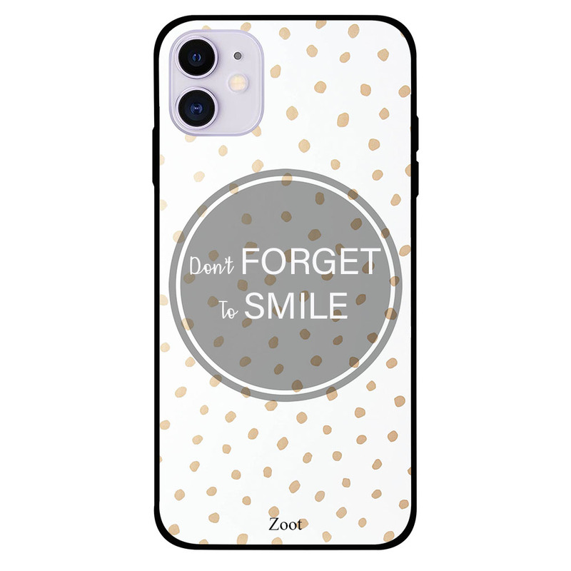 

Zoot Apple iPhone 11 Mobile Phone Back Cover, Don't Forget To Smile