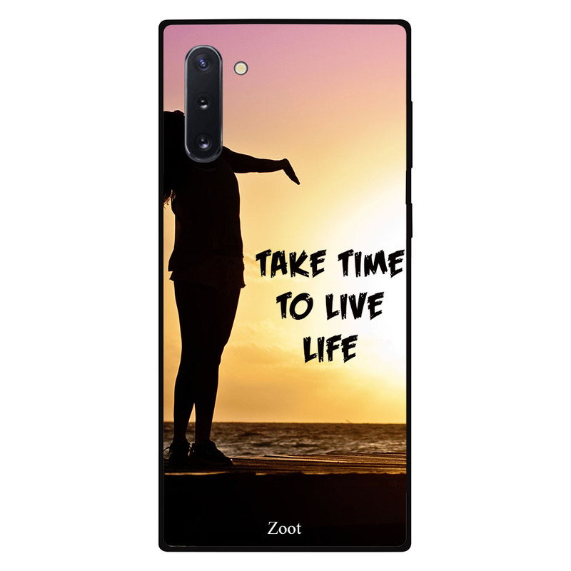 

Zoot Samsung Note 10 Mobile Phone Back Cover, Take Time To Live Life