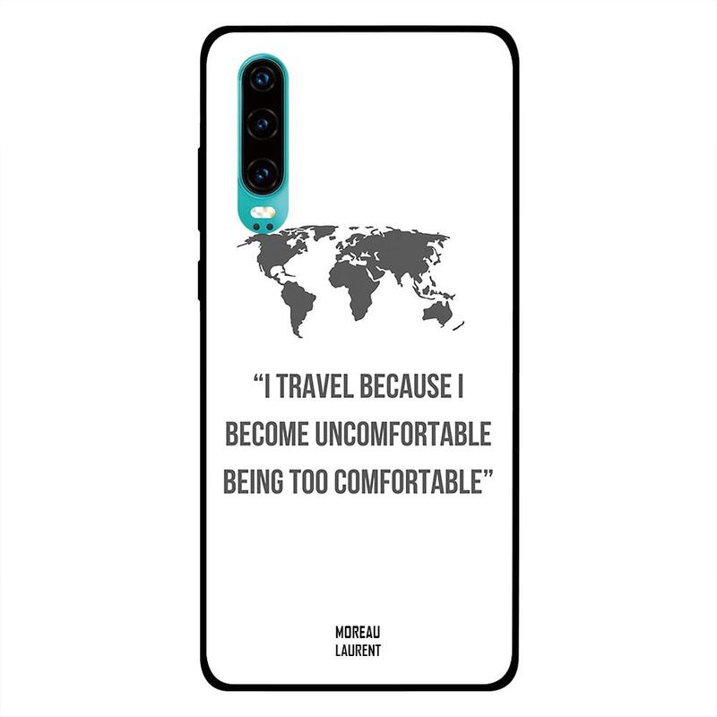 

Moreau Laurent Huawei P30 Mobile Phone Back Cover, I Travel Because I Become