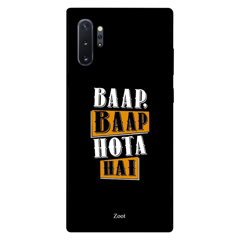 

Zoot Samsung Note Plus Mobile Phone Back Cover, Baap Baap Hota Hai