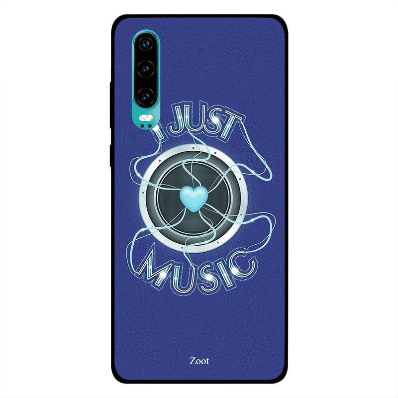 

Zoot Huawei P30 Mobile Phone Back Cover, I Just Love Music