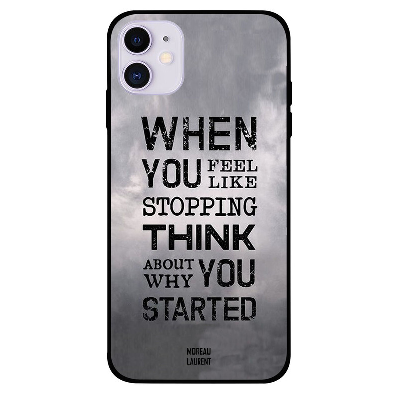 

Moreau Laurent Apple iPhone 11 Mobile Phone Back Cover, When You Feel Like Stopping
