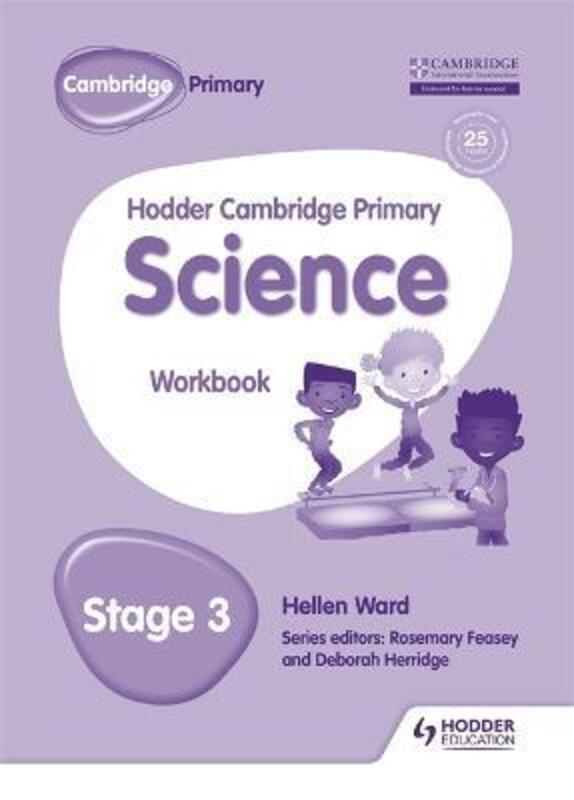 Hodder Cambridge Primary Science Workbook 3.paperback,By :Hellen Ward
