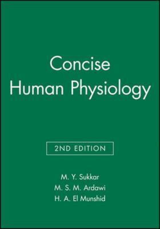 Concise Human Physiology.paperback,By :M. Y. Sukkar