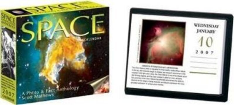 Space: A Photo & fact Anthology : 2007 Day-to-Day Calendar.paperback,By :Scott Mathews