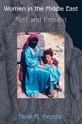 Women in the Middle East: Past and Present, Paperback Book, By: Nikki R. Keddie