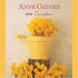 Anne Geddes Down in the Garden : 2007 Mini Wall Calendar.paperback,By :Anne Geddes