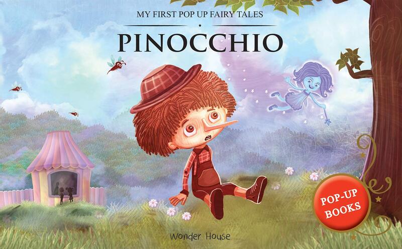 My First Pop Up Fairy Tales - Pinocchio, Hardcover Book, By: Wonder House Books