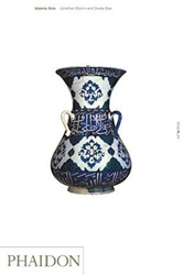 Islamic Arts, Paperback Book, By: Jonathan M. Bloom