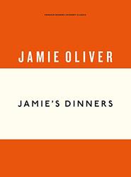 Jamie's Dinners, Hardcover Book, By: Jamie Oliver