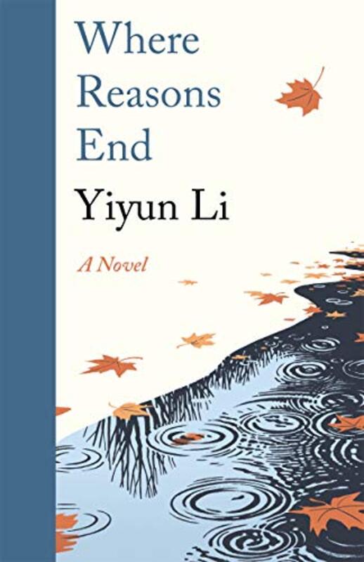 Where Reasons End, Hardcover Book, By: Yiyun Li