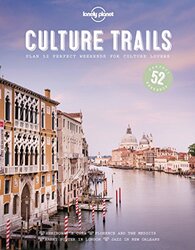 Culture Trails, Hardcover Book, By: Lonely Planet