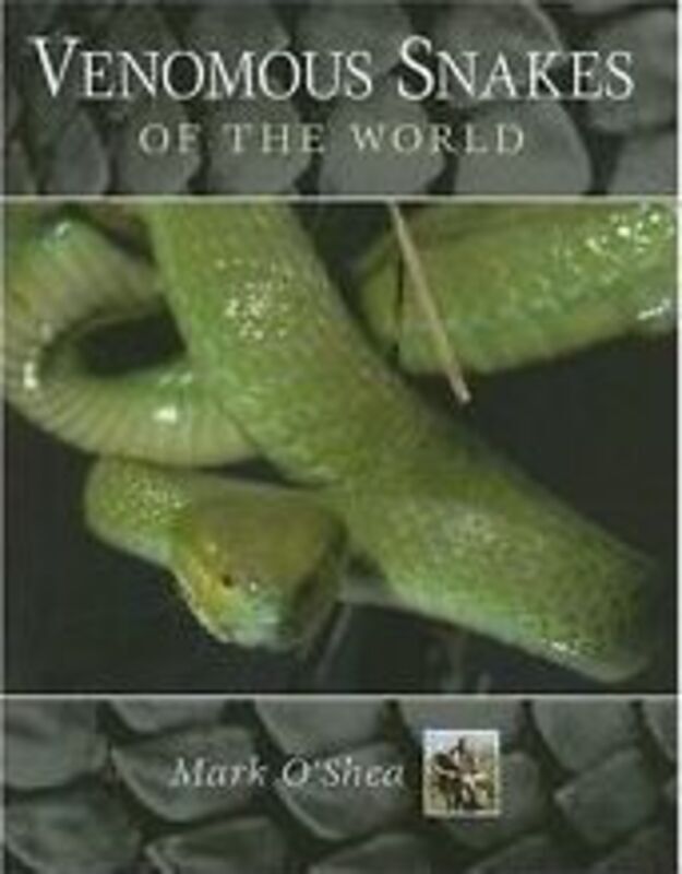 Venomous Snakes of the World.paperback,By :O'Shea, Mark
