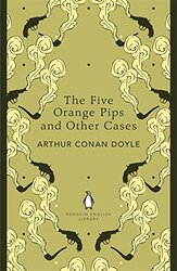 The Five Orange Pips and Other Cases, Paperback Book, By: Sir Arthur Conan Doyle