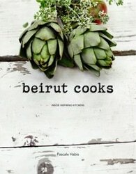 Beirut Cooks, Hardcover, By: Pascale Habis