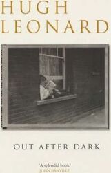 Out After Dark (Methuen Biography).paperback,By :Hugh Leonard