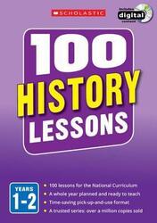 100 History Lessons: Years 1-2, Mixed Media Product, By: Alison Milford