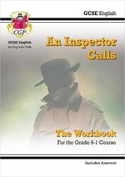 Grade 9-1 GCSE English - An Inspector Calls Workbook (includes Answers)
