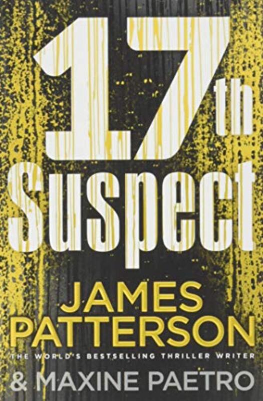 17th Suspect: (Women's Murder Club 17), Paperback Book, By: James Patterson