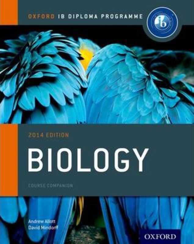 Oxford IB Diploma Programme: Biology Course Companion, Paperback Book, By: Andrew Allott