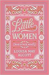 Little Women and Other Novels, Hardcover Book, By: Louisa May Alcott