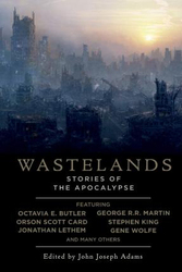 Wastelands: Stories of the Apocalypse, Paperback Book, By: John Joseph Adams