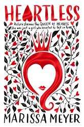 Heartless, Paperback Book, By: Marissa Meyer